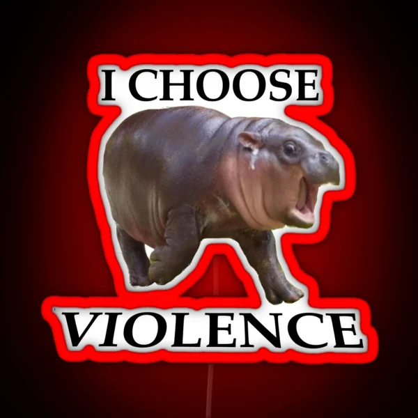Moo Deng Chooses Violence RGB Neon Sign