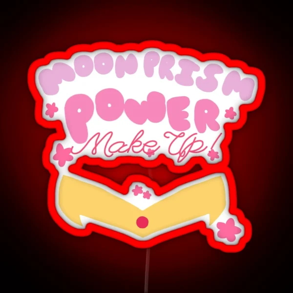 Moon Prism Power Makeup RGB Neon Sign