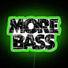 Vintage More Bass Neon Sign RGB