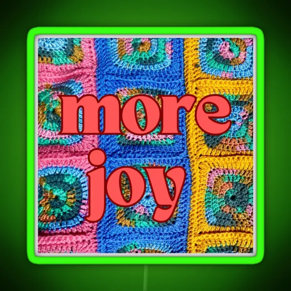 More Joy RGB Neon Sign