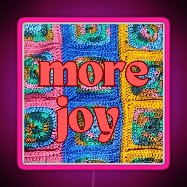 More Joy RGB Neon Sign