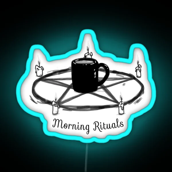MORNING RITUALS RGB Neon Sign