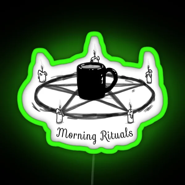 MORNING RITUALS RGB Neon Sign