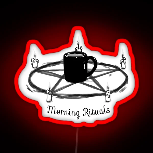 MORNING RITUALS RGB Neon Sign