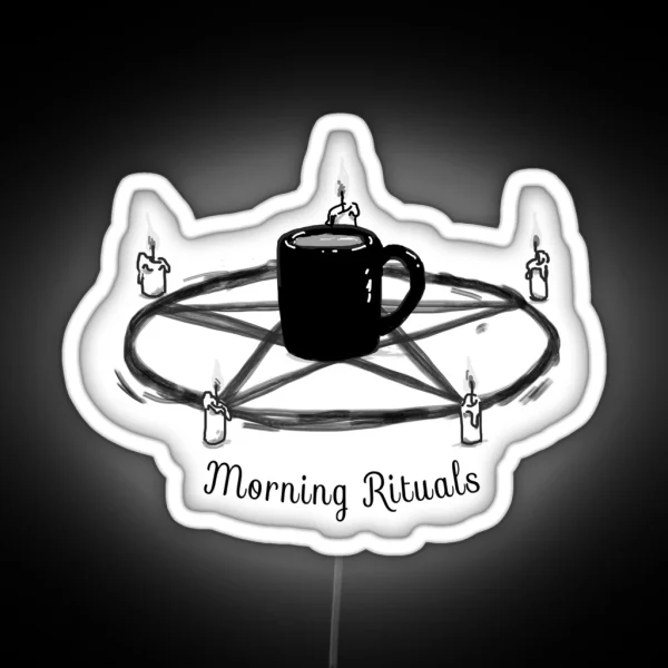 MORNING RITUALS RGB Neon Sign