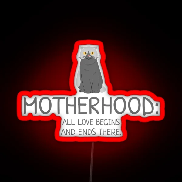 Motherhood Cat Mom RGB Neon Sign