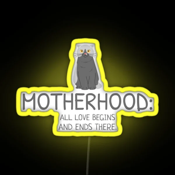 Motherhood Cat Mom RGB Neon Sign