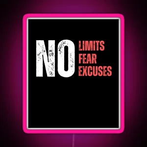 Motivational No Limits Overcoming Fear And Excuses RGB Neon Sign