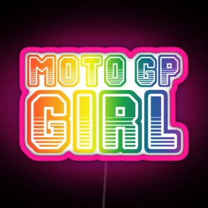 Moto Gp Girl Gifts Perfect Gift Gp Gift RGB Neon Sign