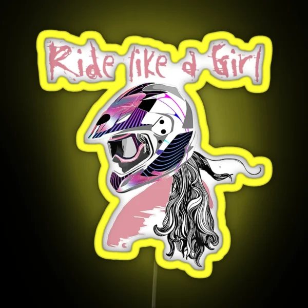 Motocross Dirt Bike Girls Tee RIDE LIKE A GIRL RGB Neon Sign