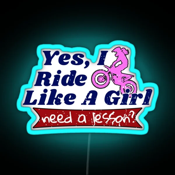 Motocross For Girls Ride Like A Girl Led Braap RGB Neon Sign