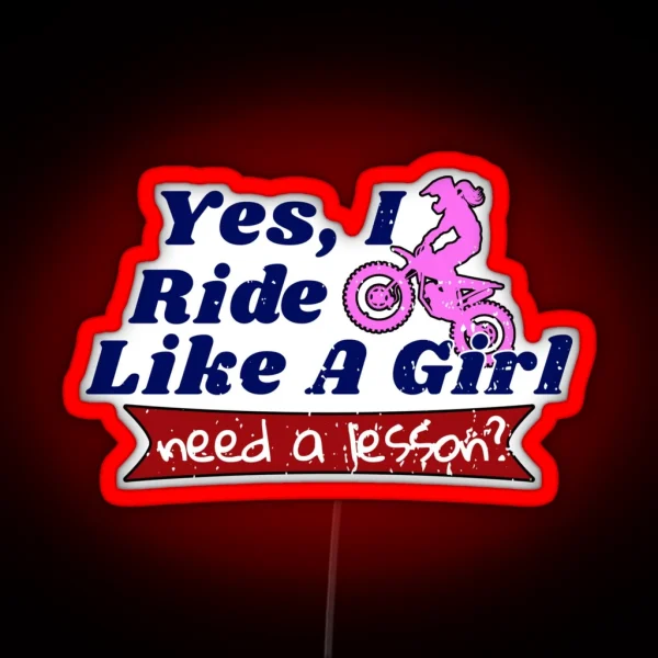 Motocross For Girls Ride Like A Girl Led Braap RGB Neon Sign