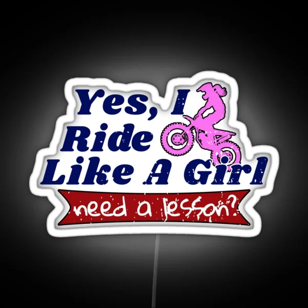 Motocross For Girls Ride Like A Girl Led Braap RGB Neon Sign
