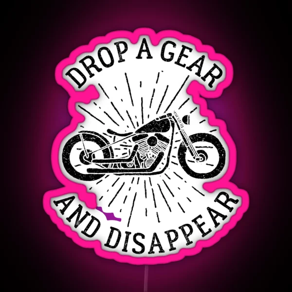 Motorcycle Riding Drop A Gear And Disappear Dark Biker RGB Neon Sign