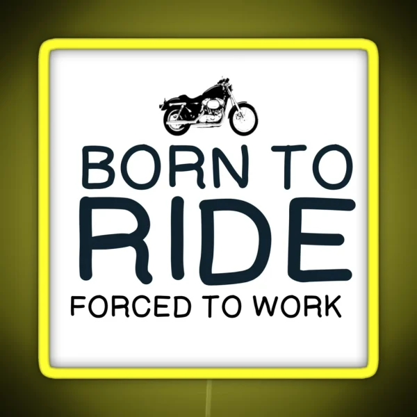 MOTORCYCLES BORN TO RIDE RGB Neon Sign