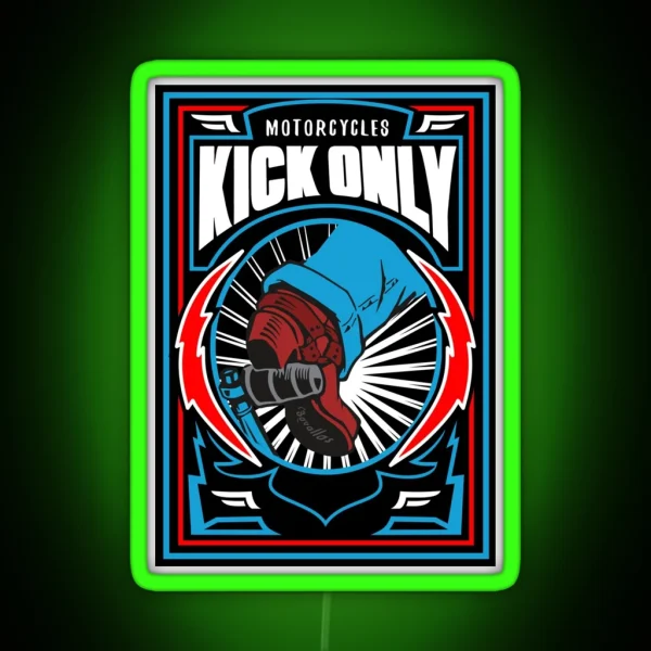 Motorcycles Kick Only RGB Neon Sign