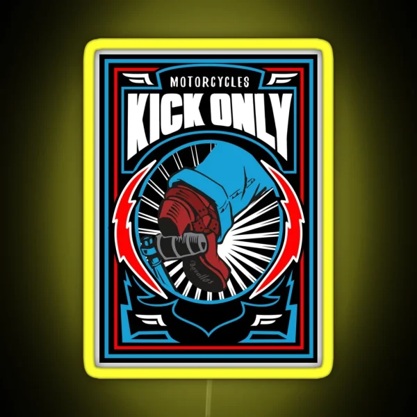 Motorcycles Kick Only RGB Neon Sign