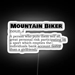 Mountain Biker Noun Funny Definition RGB Neon Sign