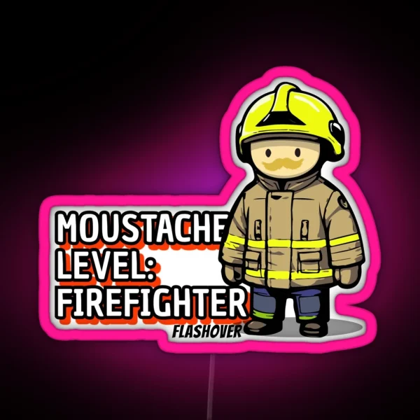 Moustache Level Firefighter Urban RGB Neon Sign