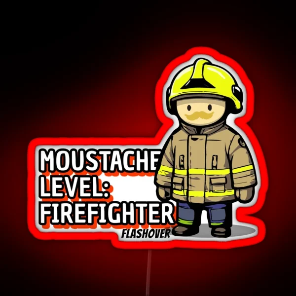 Moustache Level Firefighter Urban RGB Neon Sign
