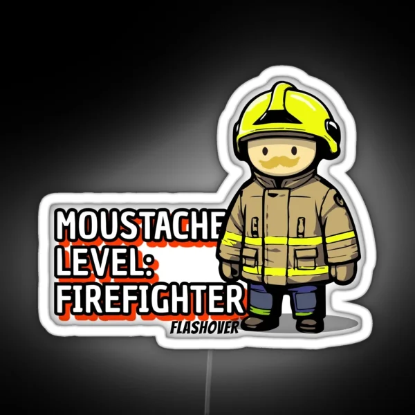 Moustache Level Firefighter Urban RGB Neon Sign