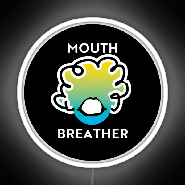 Mouth Breather RGB Neon Sign