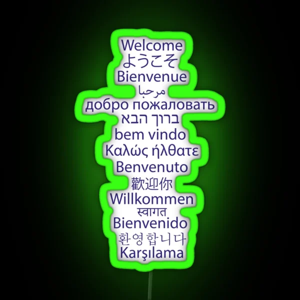 Multilingual Welcome Message RGB Neon Sign