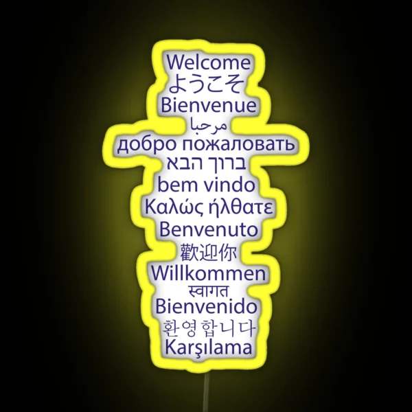 Multilingual Welcome Message RGB Neon Sign