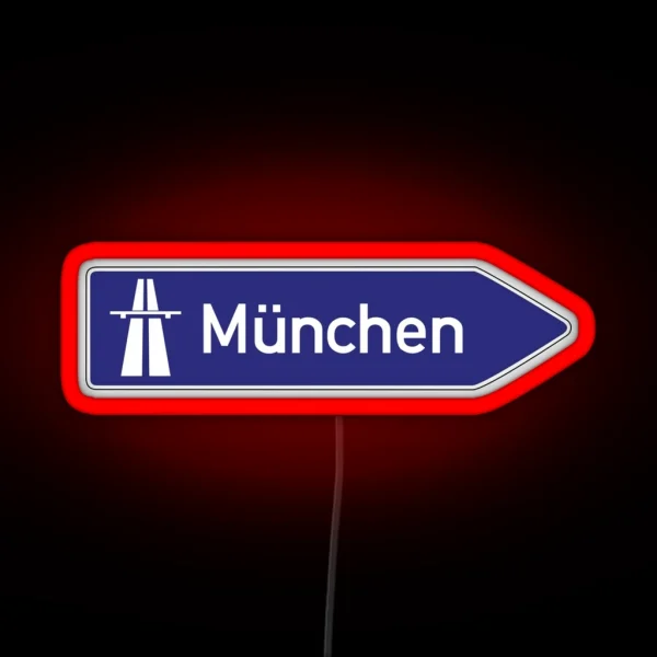 Munchen Autobahn Sign RGB Neon Sign
