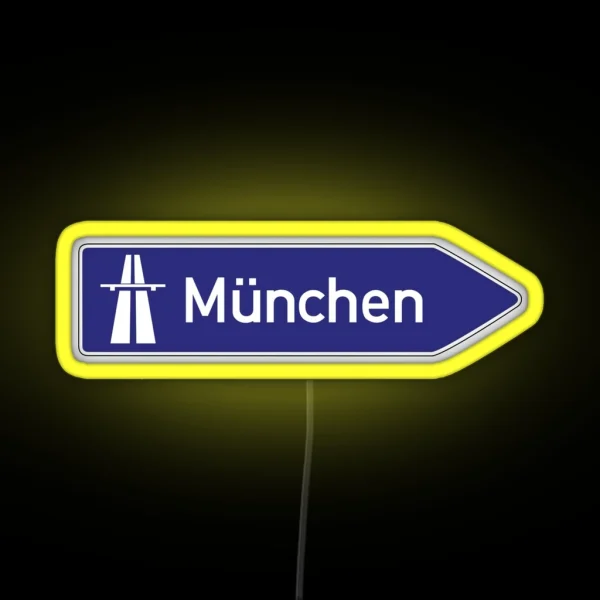 Munchen Autobahn Sign RGB Neon Sign
