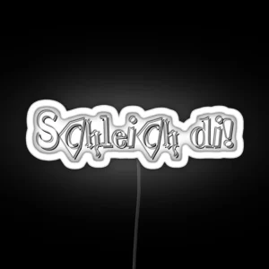 Munich Saying Schleich Di RGB Neon Sign