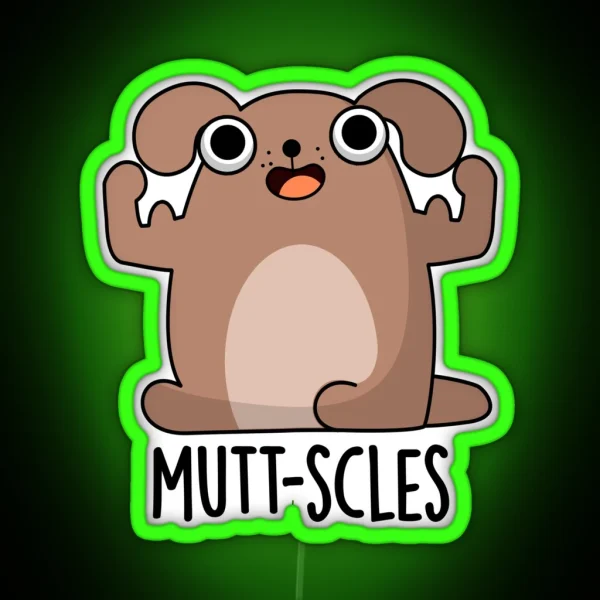 Mutt Scles Animal Funny Dog Puns RGB Neon Sign