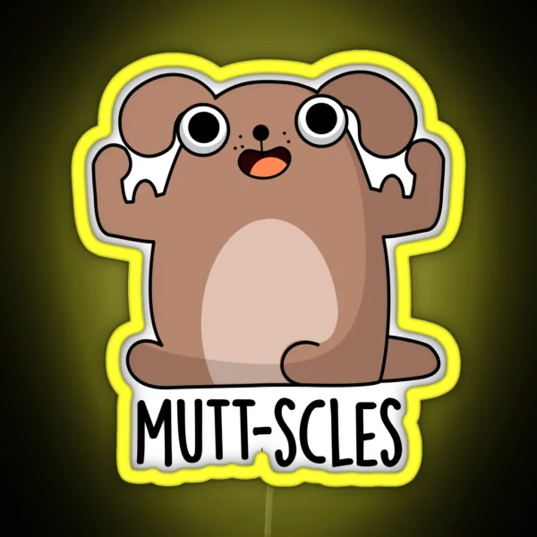 Mutt Scles Animal Funny Dog Puns RGB Neon Sign