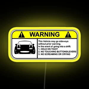 MX5 Drift Warning RGB Neon Sign