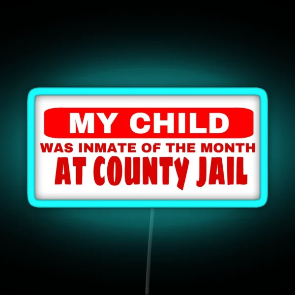 MY CHILD Funny Bumper Led RGB Neon Sign