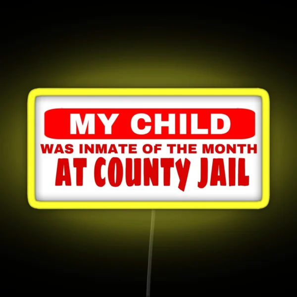 MY CHILD Funny Bumper Led RGB Neon Sign