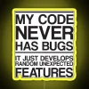 neon-sign-code-never-bugs-rgb-yellow