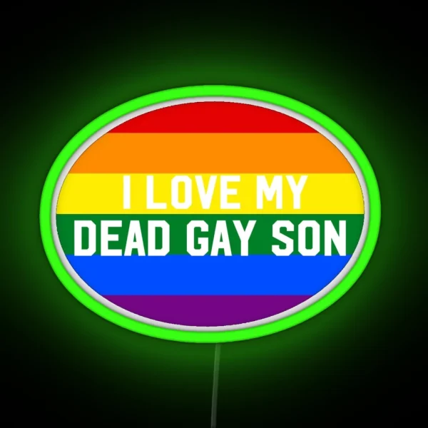 My Dead Gay Son Rainbow Heathers The Musical RGB Neon Sign