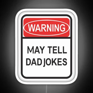 My Jokes Are Officially Dad Jokes Fathers Day Funny RGB Neon Sign