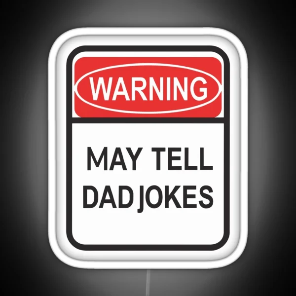 My Jokes Are Officially Dad Jokes Fathers Day RGB Neon Sign