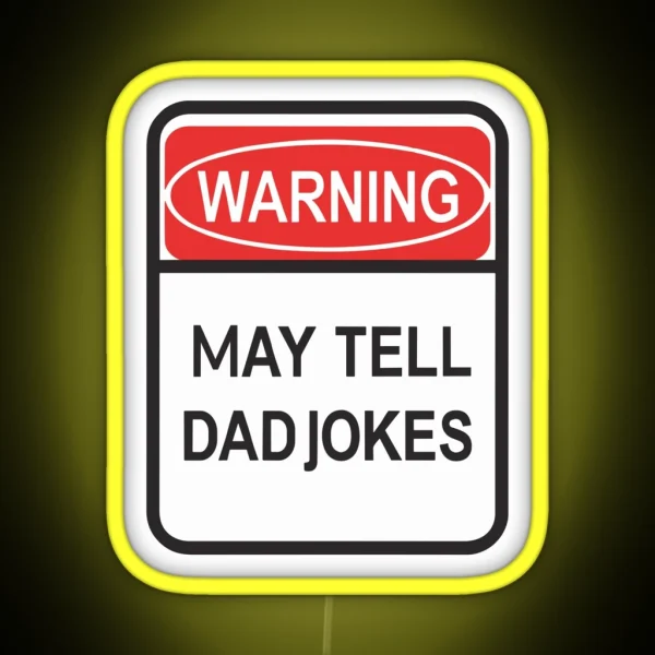 My Jokes Are Officially Dad Jokes Fathers Day RGB Neon Sign