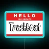 neon sign displaying RGB blue lights spelling 'My Name Is Trash Boat'