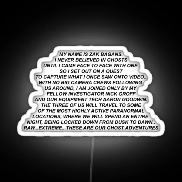MY NAME IS ZAK BAGANS RGB Neon Sign