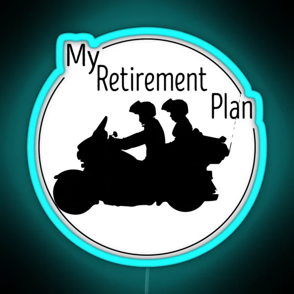My Retirement Plan Motorcycle Motorcycle Gift RGB Neon Sign