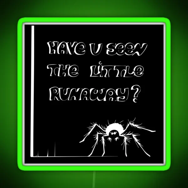 My Spider Escaped RGB Neon Sign