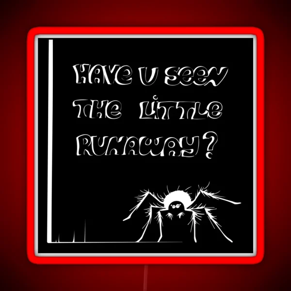 My Spider Escaped RGB Neon Sign