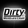 RGB Neon Sign - 'My Thoughts Are Dirty But My Welds Are Clean' Version 2