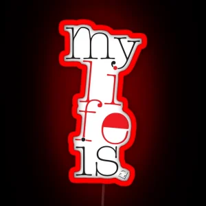 Mylifeis RGB Neon Sign