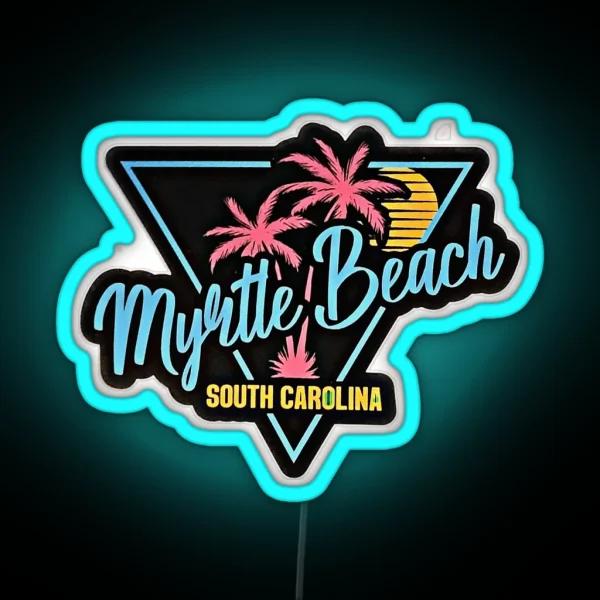 Myrtle Beach Neon Sign RGB Neon Sign