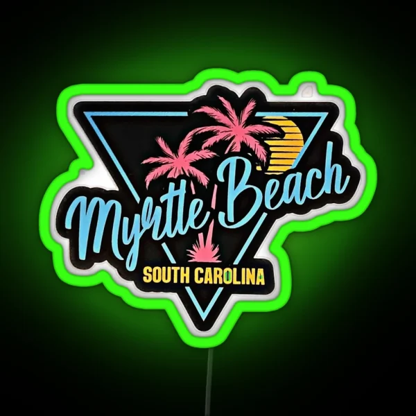 Myrtle Beach Neon Sign RGB Neon Sign